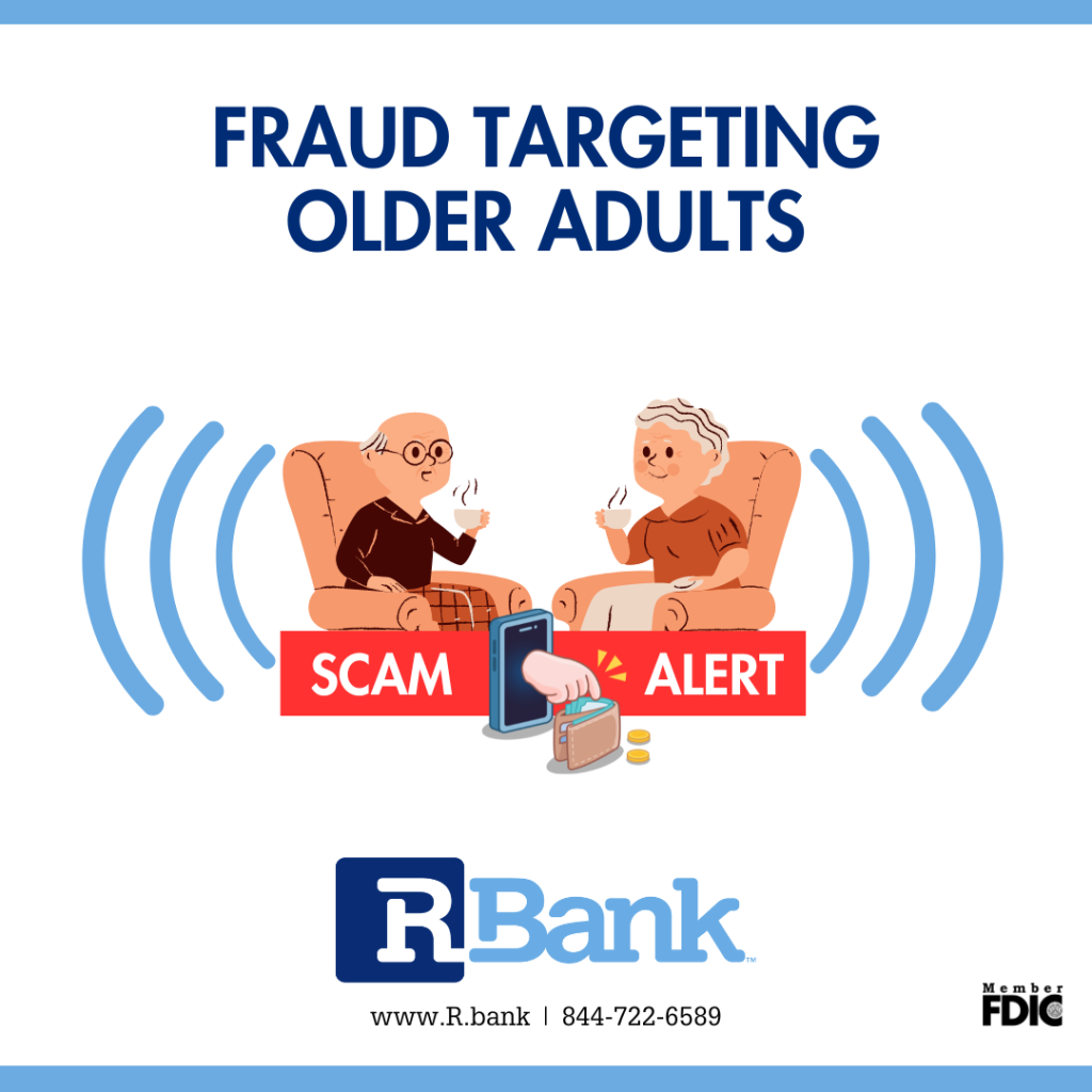 Watch Out For Scams Targeting Older Adults R Bank 8202